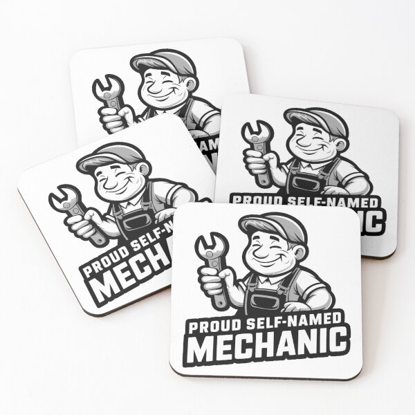 Item preview, Proud Self-Named Mechanic designed and sold by MonkiFlipp.