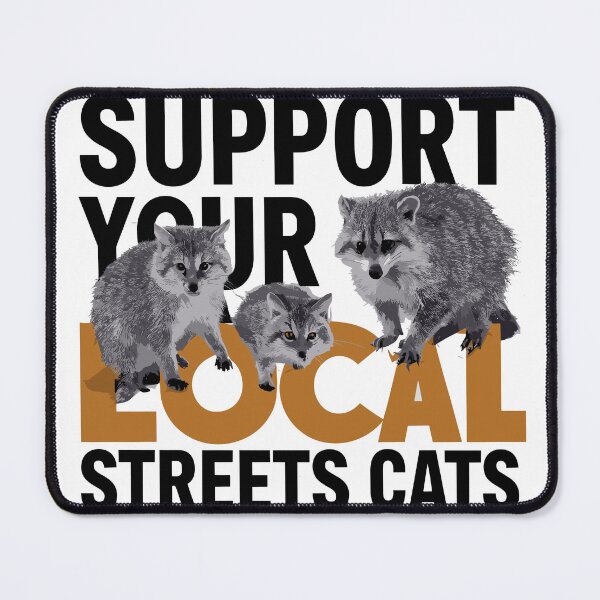 Item preview, Support Local Street Cats designed and sold by Teemajestic.