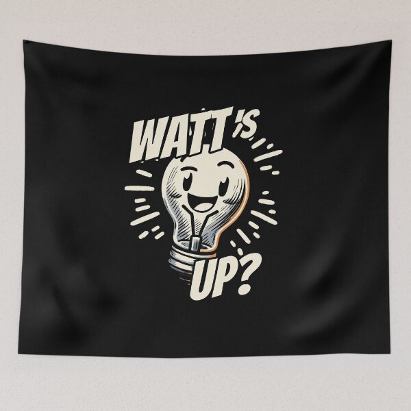 Item preview, Watts up Light bulb Physics humor designed and sold by DoodleDashShop.