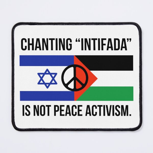Item preview, Chanting “Intifada” is not peace activism designed and sold by Rachel the Artist .