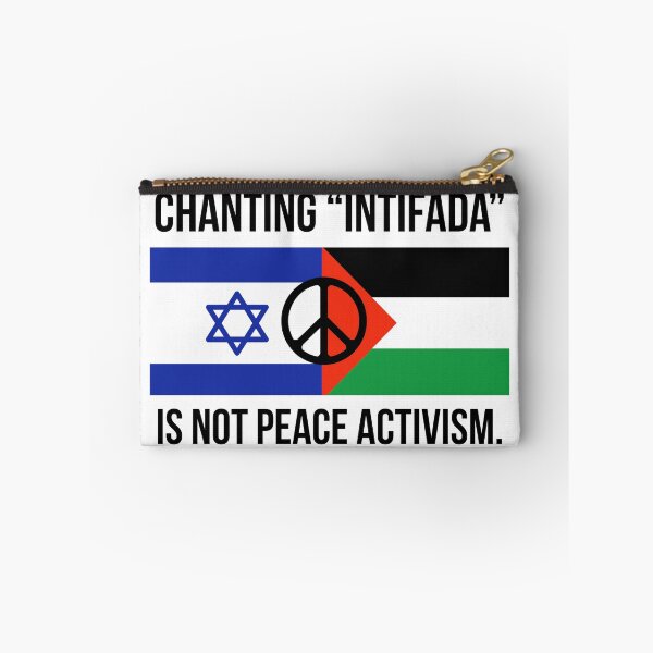 Item preview, Chanting “Intifada” is not peace activism  designed and sold by Rachel the Artist .