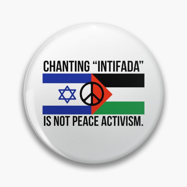 Item preview, Chanting “Intifada” is not peace activism  designed and sold by Rachel the Artist .