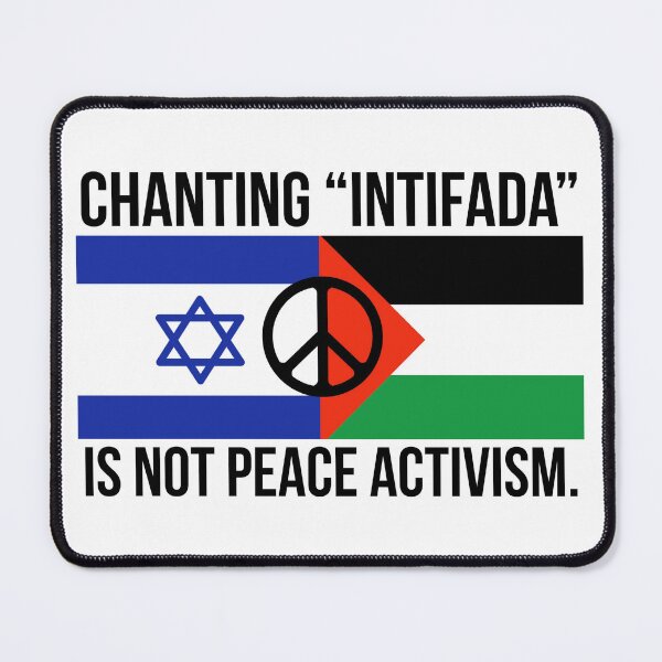 Item preview, Chanting “Intifada” is not peace activism designed and sold by Rachel the Artist .