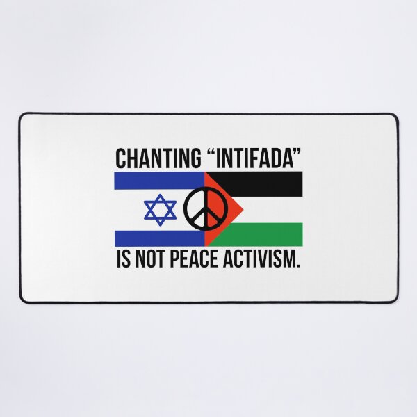 Item preview, Chanting “Intifada” is not peace activism designed and sold by Rachel the Artist .
