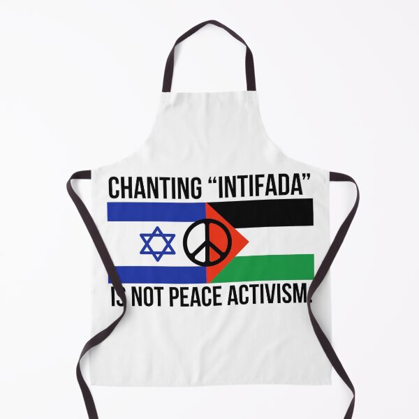 Item preview, Chanting “Intifada” is not peace activism  designed and sold by Rachel the Artist .