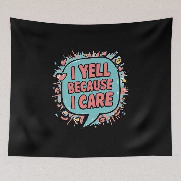 Item preview, I Yell Because i Care designed and sold by Redgiant87x.