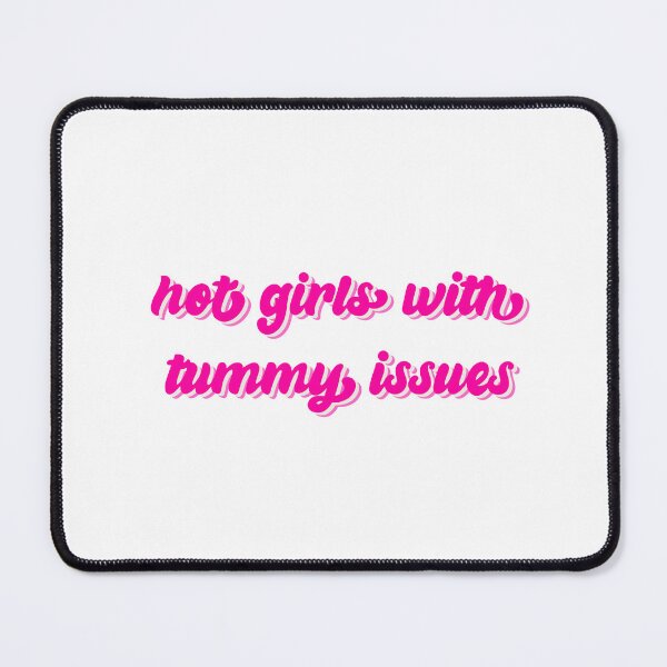 Item preview, Hot Girls with Tummy Issues designed and sold by vzcalla.