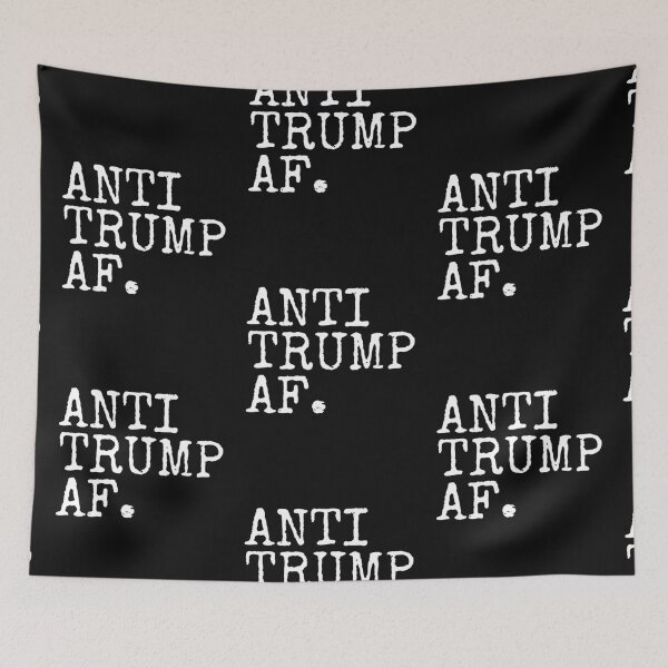 Item preview, Anti Trump AF. Save Democracy Text Political Design designed and sold by EarthArtDesigns.