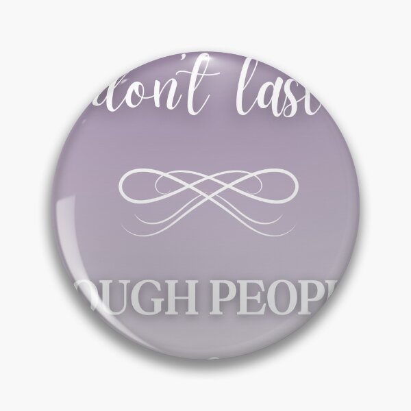Item preview, Ben Platt quote - Tough times don't last tough people do designed and sold by Amanda & Lianna.