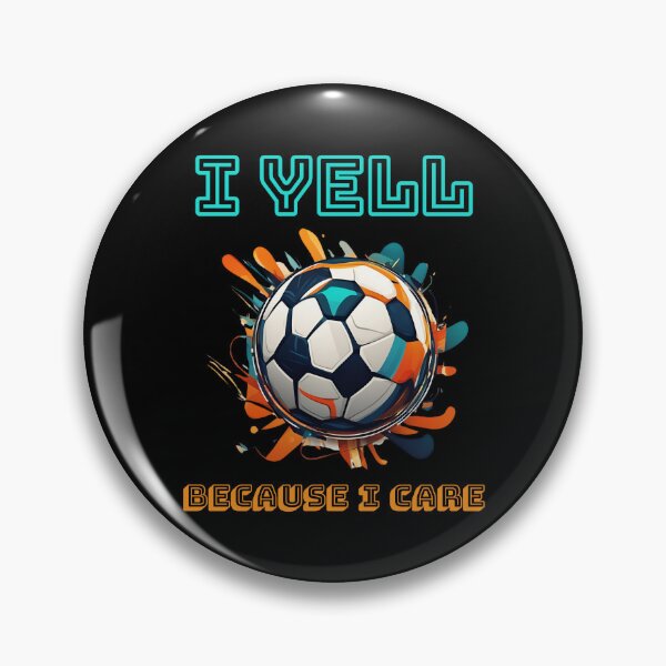 Item preview, I Yell Because I Care Soccer Dads designed and sold by LadyGoodwill.