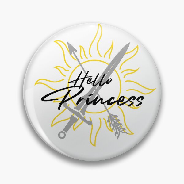 Item preview, Hello Princess- Casteel da Neer - From Blood and Ash designed and sold by Theirishfangirl.