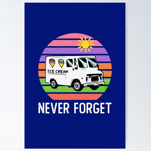 Item preview, Ice Cream Truck Nostalgia Never Forget designed and sold by StudioTina.