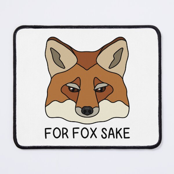 Item preview, FOR FOX SAKE (Red Fox) designed and sold by chicorycreative.