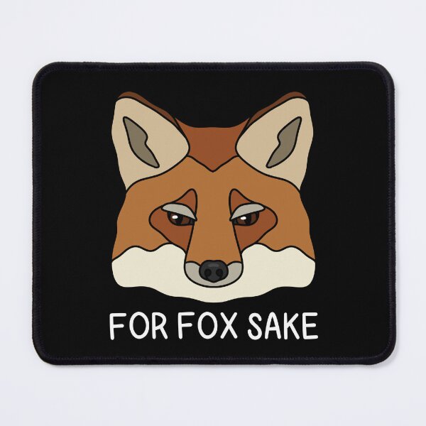 Item preview, (Version for DARK COLORED Items) FOR FOX SAKE (Red Fox) designed and sold by chicorycreative.