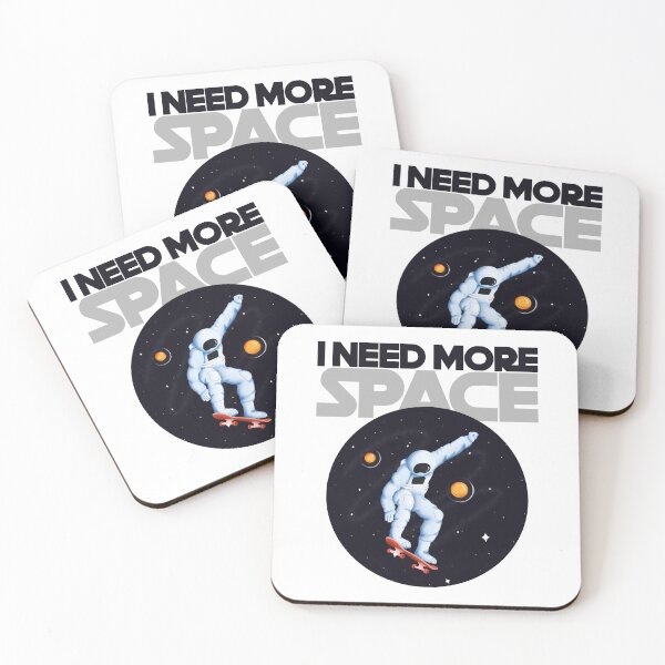 Item preview, I NEED MORE SPACE designed and sold by artedeleon2024.