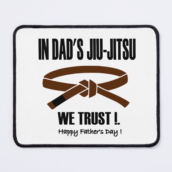 Item preview, In Dad's Jiu-Jitsu we trust - brown belt designed and sold by LuizSilva1983.