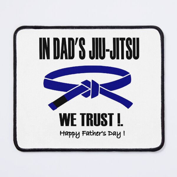 Item preview, In Dad's Jiu-Jitsu we trust - blue belt designed and sold by LuizSilva1983.