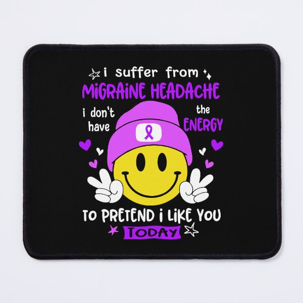 Item preview, I suffer from Migraine Headache i do not have the ENERGY to pretend i like you TODAY designed and sold by KatMercerr.
