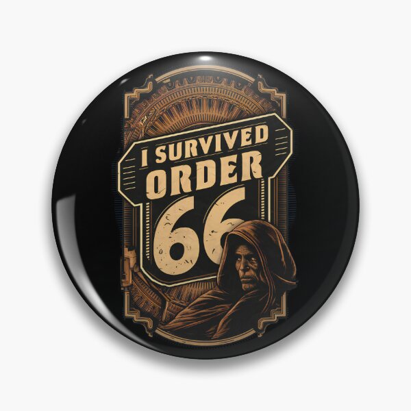 Item preview, I SURVIVED ORDER 66 designed and sold by EXION CREW.