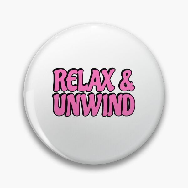 Item preview, Relax and unwind  designed and sold by Inspirationmotivation.