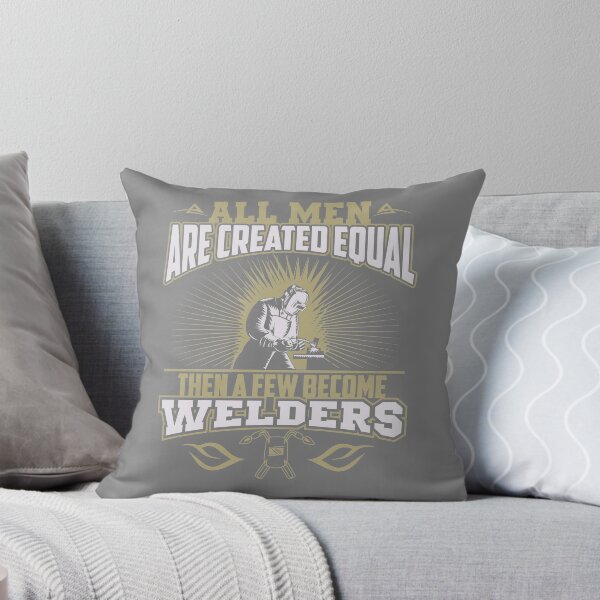 Item preview, All men are equal-and then some became welders designed and sold by redkent.