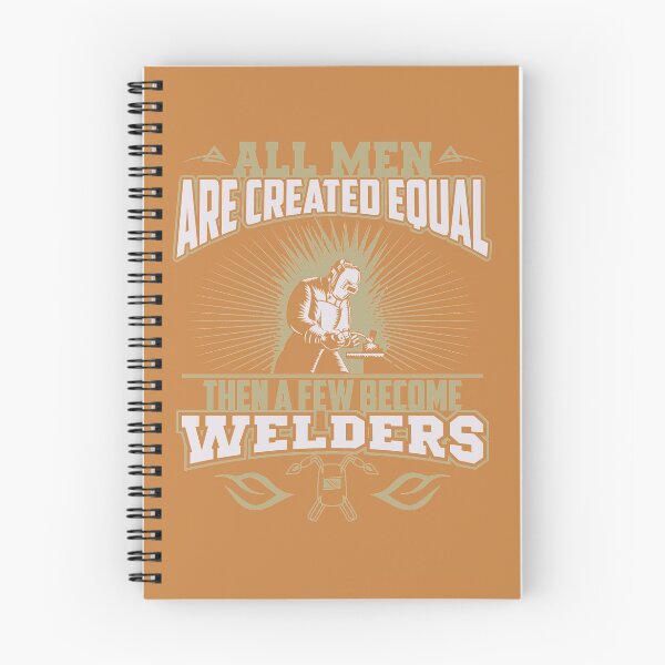 Item preview, All men are equal-and then some became welders designed and sold by redkent.