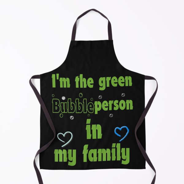 Item preview, I'm The Green Bubble Person In My Family designed and sold by skeastore.