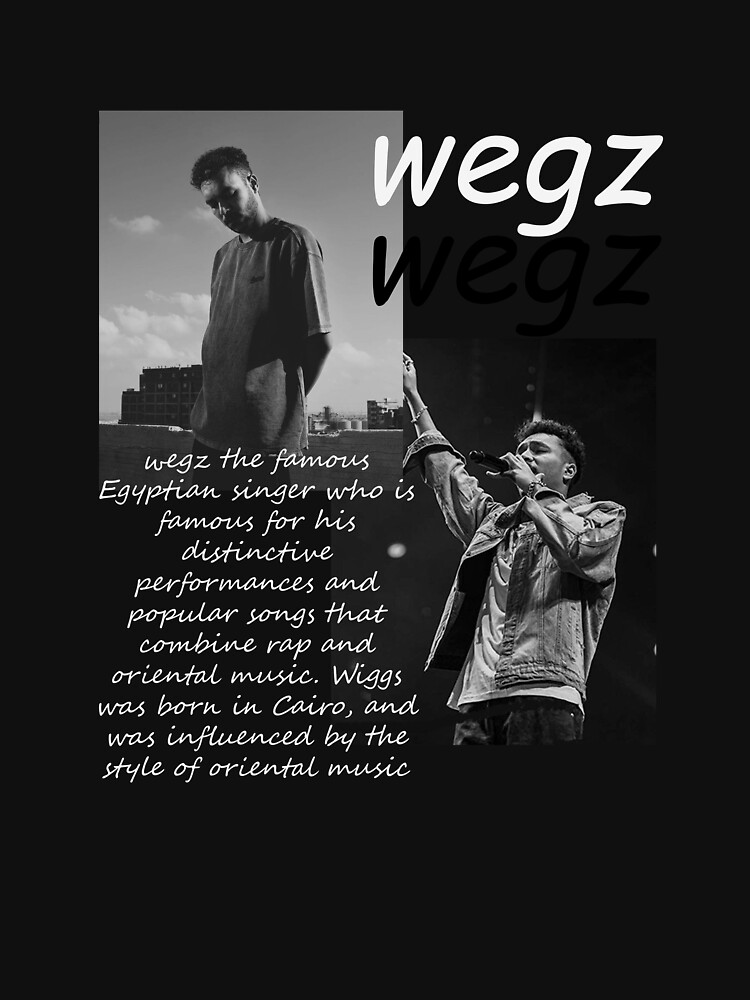 Wegz T-Shirts for Sale | Redbubble