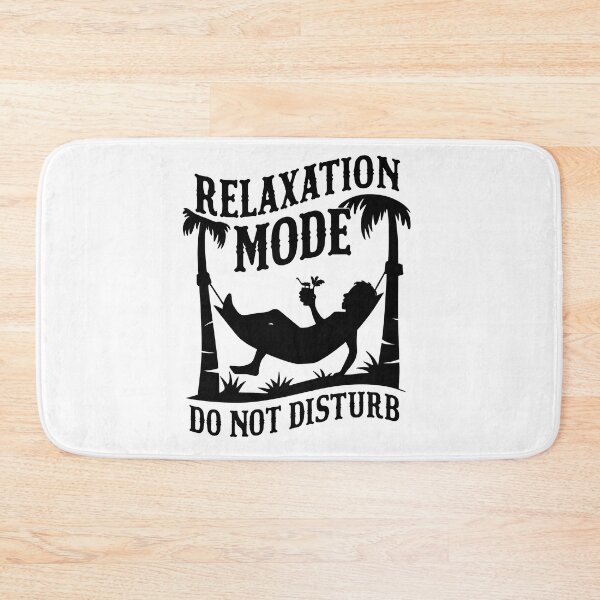 Item preview, Relaxation Mode Do Not Disturb designed and sold by Dazzle-Sizzle.