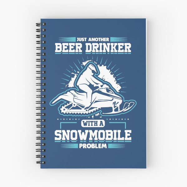 Item preview, Just another beer drinker with a snow mobile problem designed and sold by redkent.