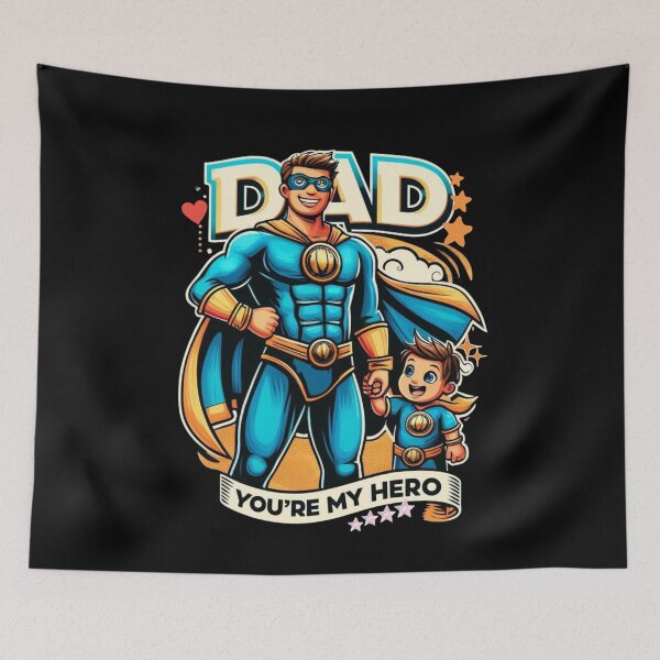 Item preview, Dad You're My Hero Happy Father's Day designed and sold by Taans-Creation.