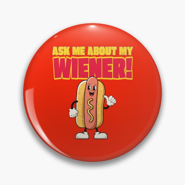 Item preview, Ask Me About My Wiener designed and sold by TeeArcade84.