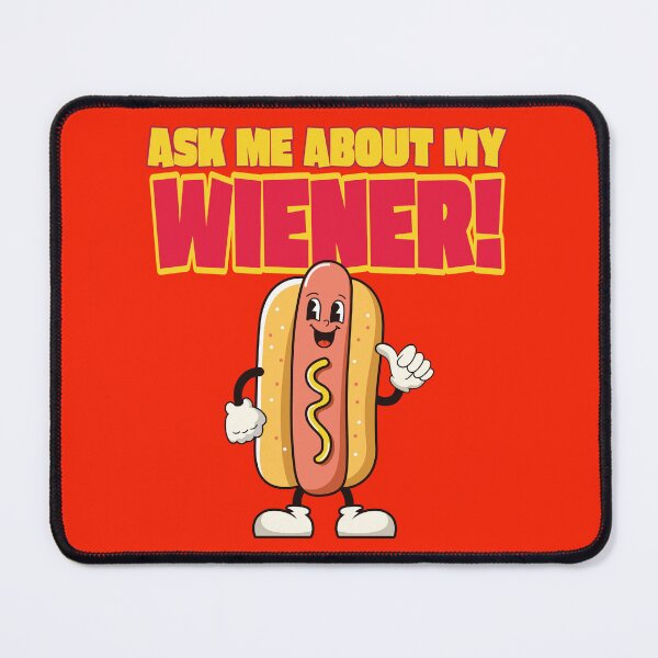 Item preview, Ask Me About My Wiener designed and sold by TeeArcade84.