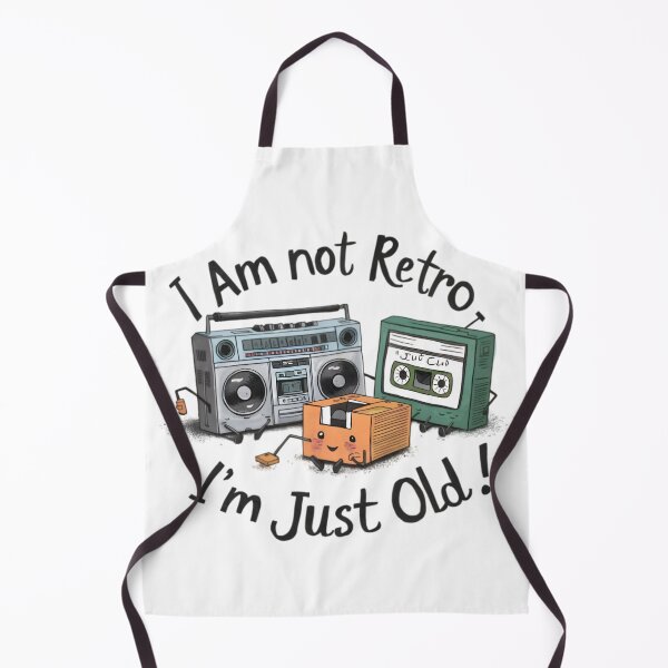 Item preview, I'm just old, funnyfits, funnyfits70, humor, funny, silly, retro, old, senior, legacy, outdated, classic, obsolete,  designed and sold by FunnyFits70.