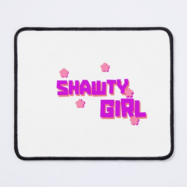 Item preview, Shawty Girl designed and sold by Malacod.