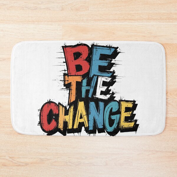 Item preview, Be The Change Inspirational designed and sold by Quirky Shirts.
