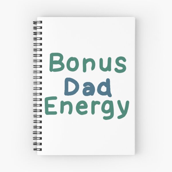 Item preview, Bonus dad energy  designed and sold by Artistkhg.