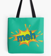 An Enthusiastic Meh Tote Bag