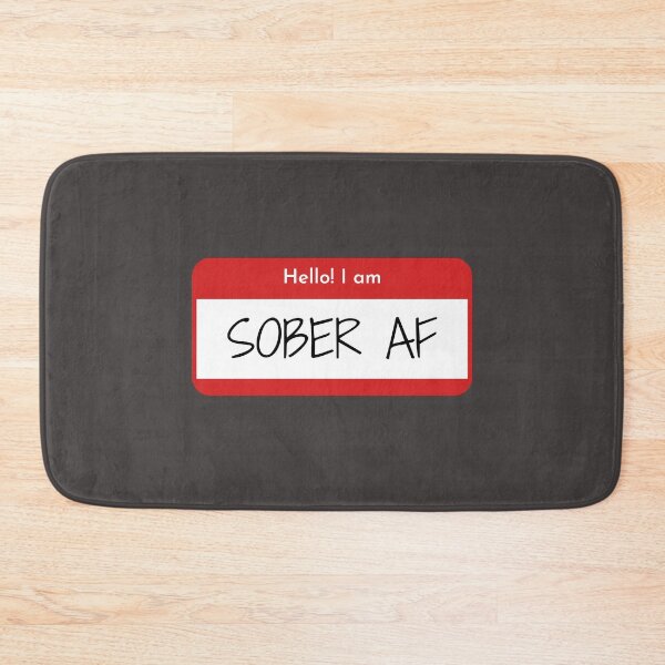 Item preview, Hello I'm Sober AF Name Tag  designed and sold by Natalie Bromer.
