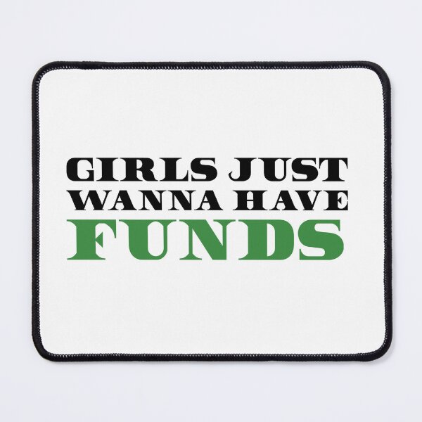 Item preview, Girls Just Wanna Have Funds - Women in Business designed and sold by ha11e11.