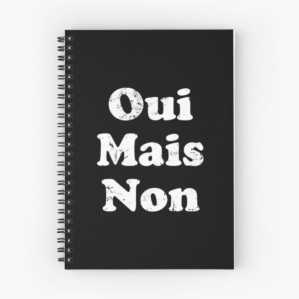 Item preview, Oui Mais Non - Funny French Yes But No designed and sold by crenaviolena.
