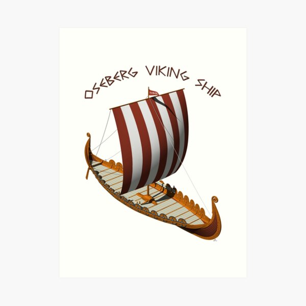 Oseberg Viking Ship Art Print