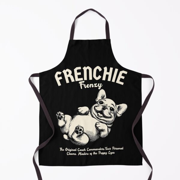 Item preview, Frenchie Frenzy, Always Ready to Make You Laugh designed and sold by Palati-Watt.