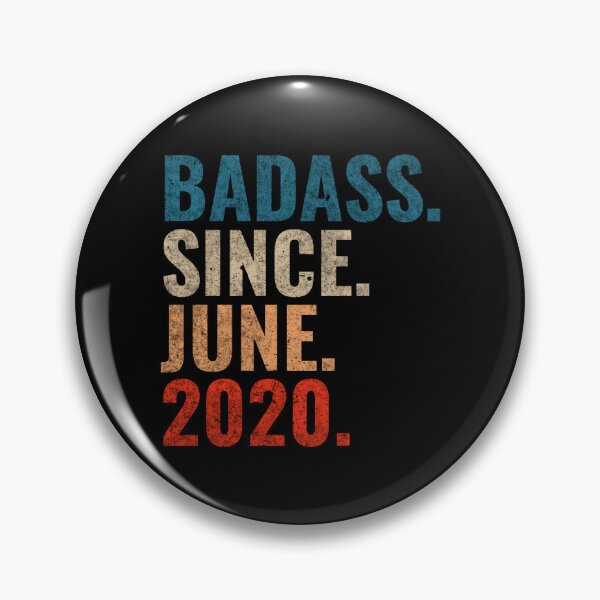 Item preview, Badass since June 2020 Vintage 2020 June birthday gift designed and sold by Teelogic.
