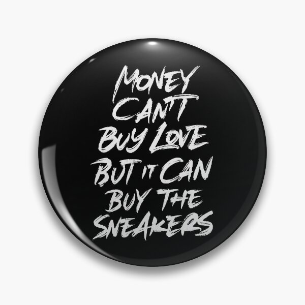 Item preview, Money can't buy love but it can buy the sneakers designed and sold by Zagach Letters.