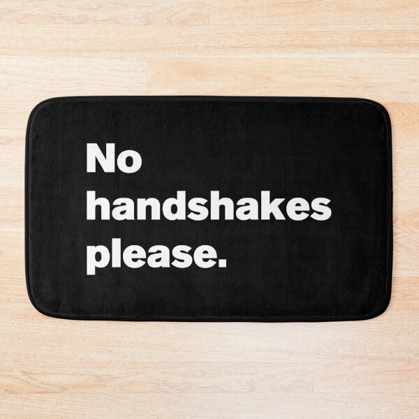 Item preview, No Handshakes Please 2 - Text designed and sold by Vector-Artist.