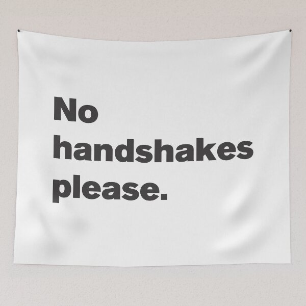 Item preview, No Handshakes Please - Text designed and sold by Vector-Artist.