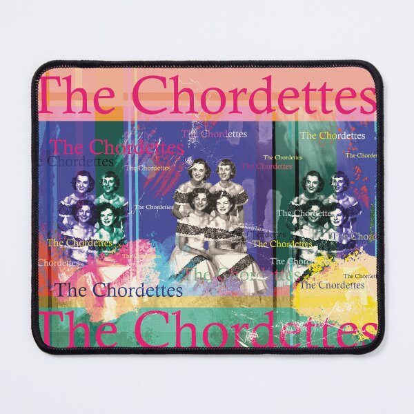 Item preview, The Chordettes, Band designed and sold by Mauswohn.
