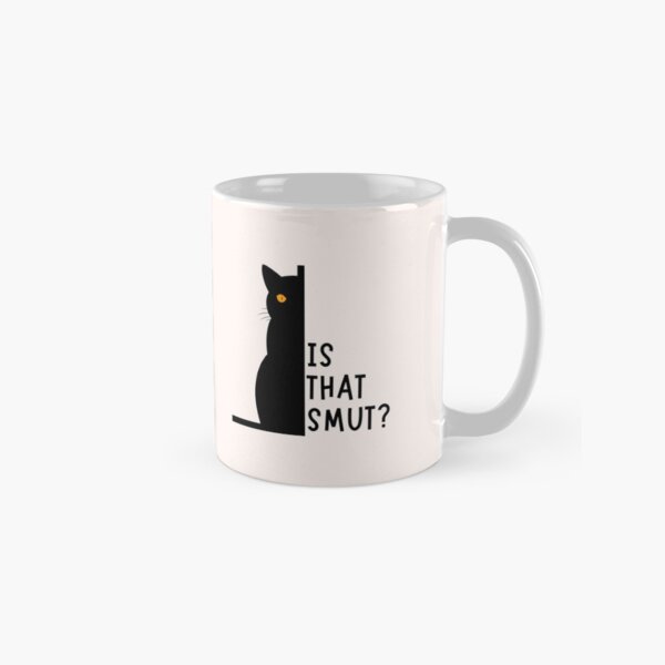 Item preview, Is that SMUT? designed and sold by medimidoodles.