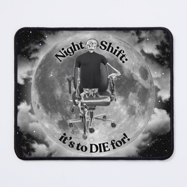 Item preview, Night Shift: It's to DIE For! designed and sold by DizzyDispatcher.